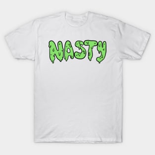 Nasty Green Goo T-Shirt